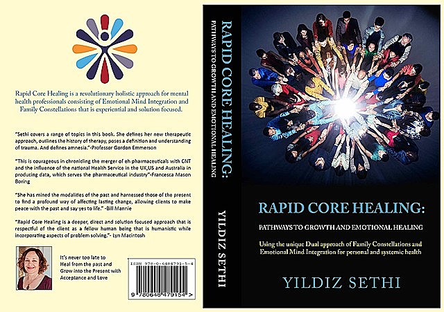 Rapid Core Healing Pathways to Growth and Emotional Healing, Yildiz Sethi