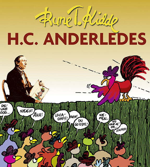H.C. Anderledes, Rune T. Kidde