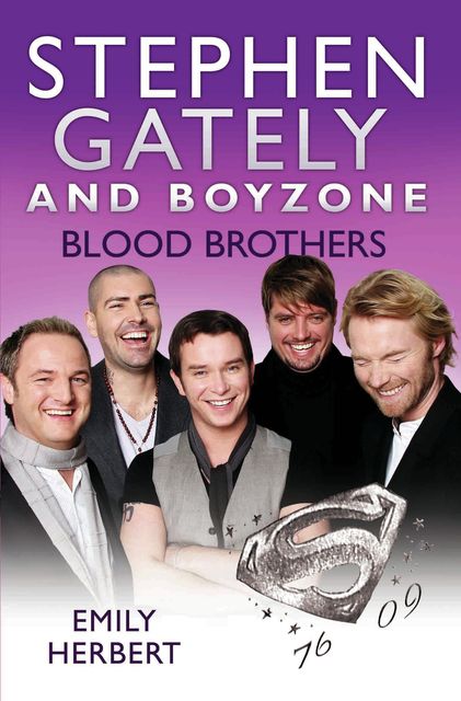 Stephen Gately and Boyzone – Blood Brothers 1976–2009, Emily Herbert