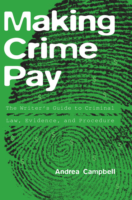 Making Crime Pay, Andrea Campbell