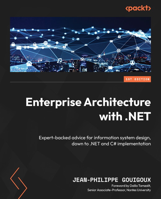 Enterprise Architecture with. NET, Jean-Philippe Gouigoux