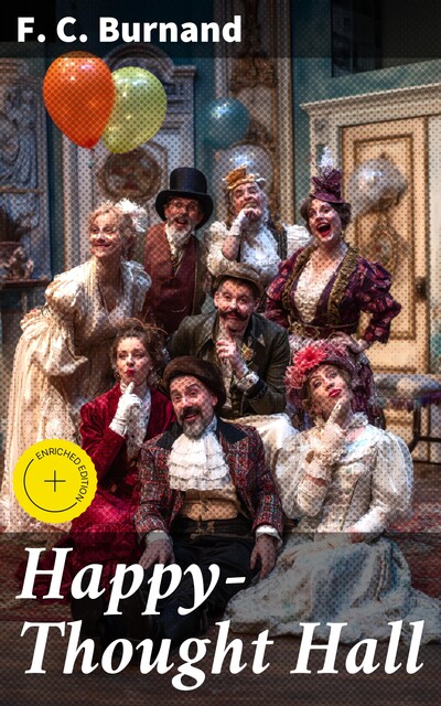 Happy-Thought Hall, F.C. Burnand