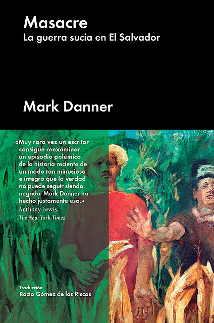 Masacre, Mark Danner