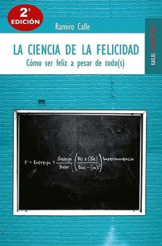 La ciencia de la felicidad, Ramiro Calle