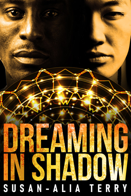 Dreaming In Shadow, Susan-Alia Terry