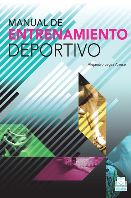 Manual de entrenamiento deportivo, Alejandro Legaz Arrese