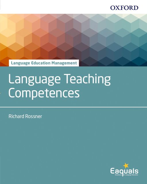 Language Teaching Competences, Richard Rossner