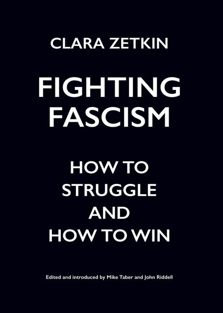 Clara Zetkin on Fascism, Clara Zetkin