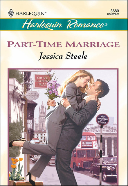 Part Time Marriage, Jessica Steele