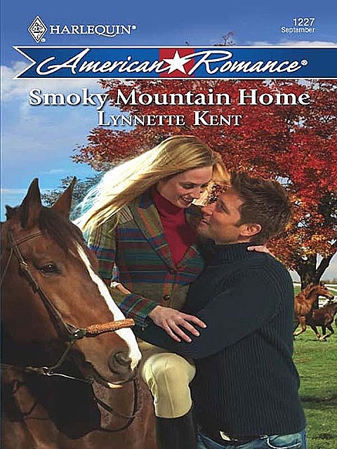 Smoky Mountain Home, Lynnette Kent