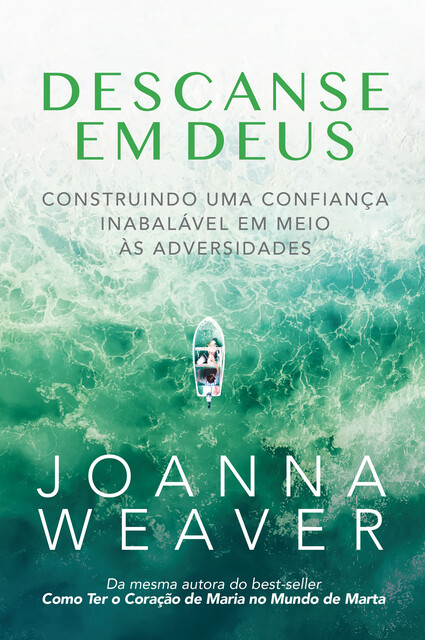 Descanse em Deus, Joanna Weaver