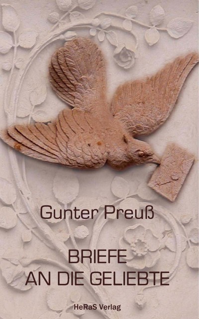 Briefe an die Geliebte, Gunter Preuß