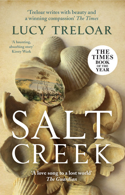 Salt Creek, Lucy Treloar