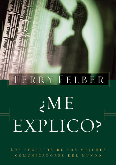 ¿Me explico?, Terry Felber