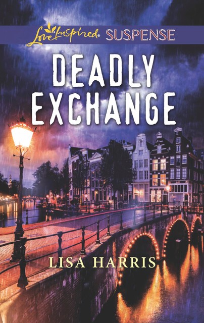 Deadly Exchange, Lisa Harris