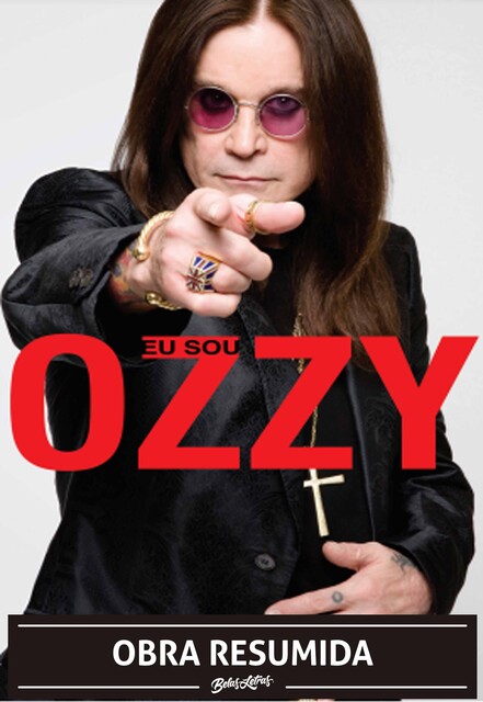Eu sou Ozzy (resumo), Ozzy Osbourne