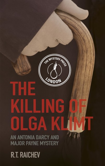 The Killing of Olga Klimt, R.T. Raichev