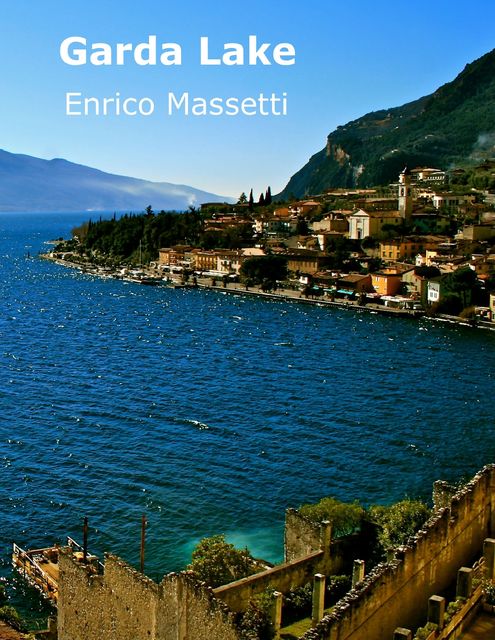Garda Lake, Enrico Massetti