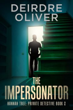 The Impersonator, Deirdre Oliver
