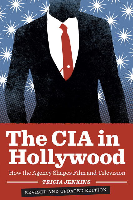 The CIA in Hollywood, Tricia Jenkins