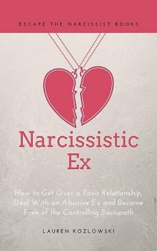 Narcissistic Ex, Lauren Kozlowski