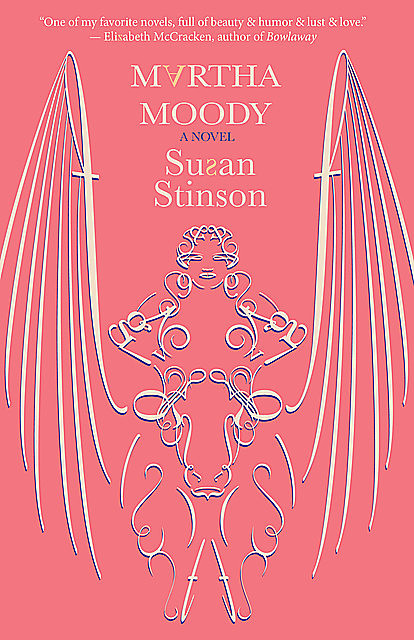 Martha Moody, Susan Stinson