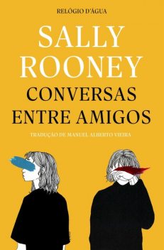 Conversas Entre Amigos, Sally Rooney