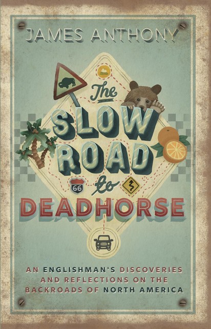 The Slow Road to Deadhorse, Anthony James