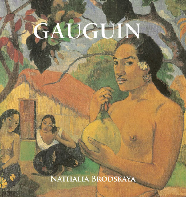 Gauguin, Nathalia Brodskaya