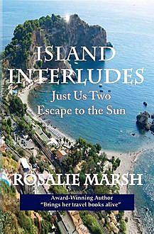 Island Interludes, Rosalie Marsh