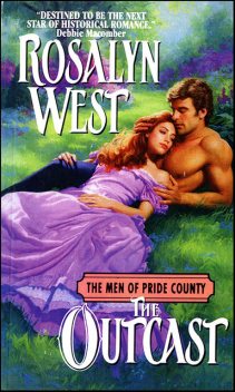 The Men of Pride County: The Outcast, Rosalyn West