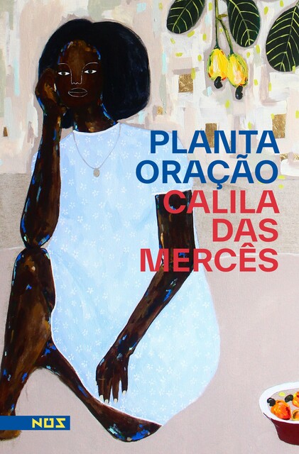 Planta Oração, Calila das Mercês
