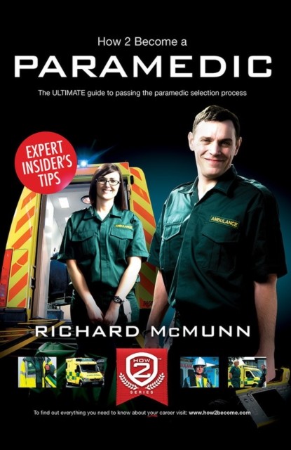 How to become Paramedic, Richard McMunn