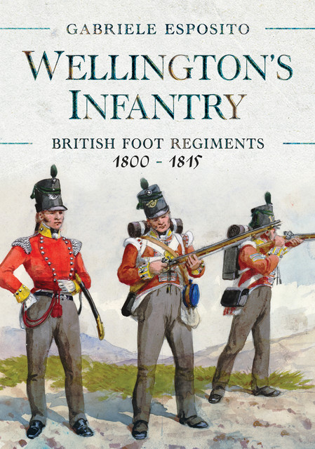 Wellington's Infantry, Gabriele Esposito