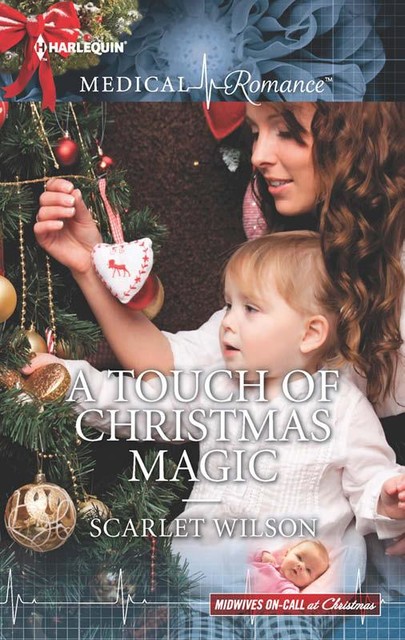 A Touch Of Christmas Magic, Scarlet Wilson
