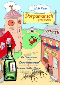 Dorpamarsch Forever, Wulf Köhn