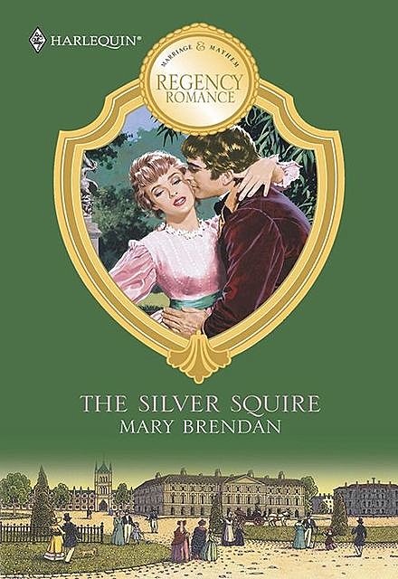 The Silver Squire, Mary Brendan