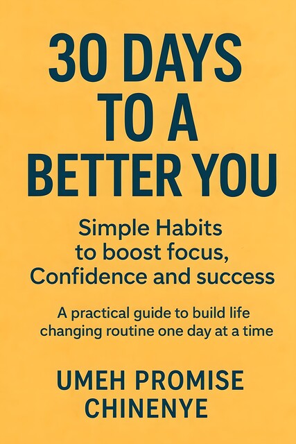 30 Days to a Better you, Promise Chinenye Umeh