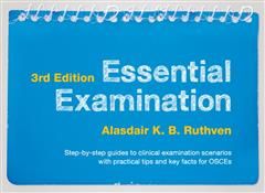 Essential Examination, third edition, Alasdair K.B. Ruthven
