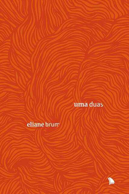 Uma duas, Eliane Brum