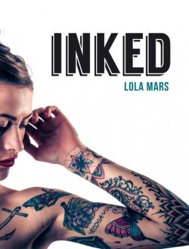 Inked, Lola Mars