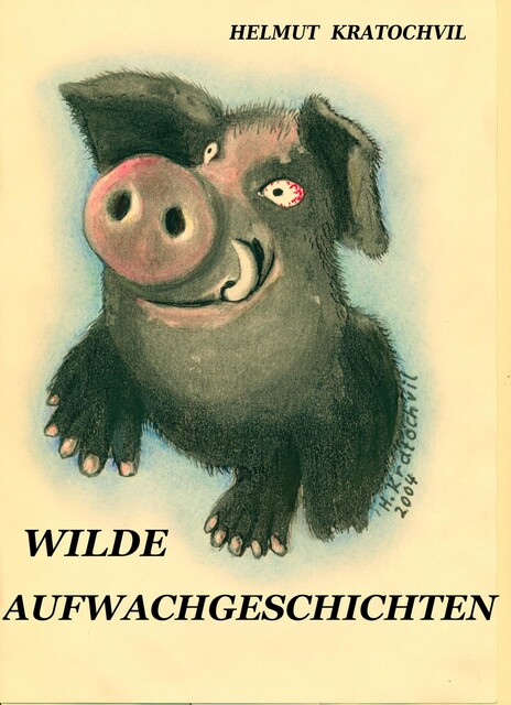 Wilde Aufwachgeschichten, Helmut Kratochvil
