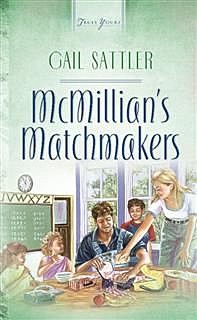 Mcmillian's Matchmakers, Gail Sattler
