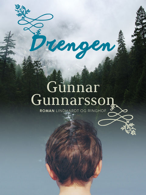 Drengen, Gunnar Gunnarsson