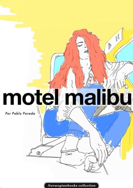 Motel Malibu (Spanish Edition), Guillem Sánchez, Pablo Poveda