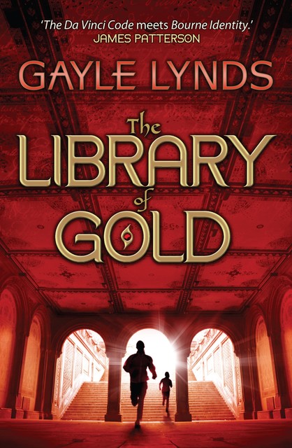 The Library of Gold, Gayle Lynds