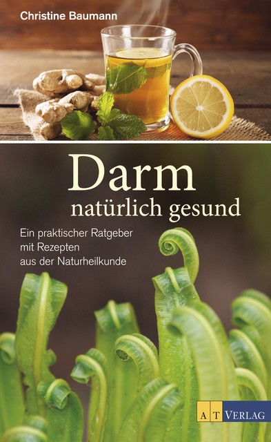 Darm – natürlich gesund – eBook, Christine Baumann