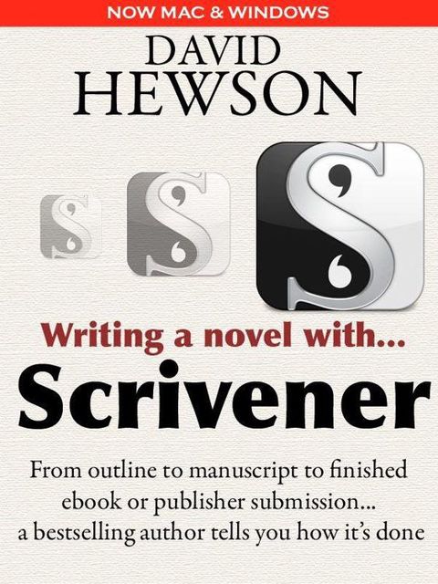 Writing a Novel with Scrivener, David Hewson