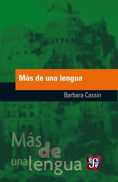 Más de una lengua, Barbara Cassin