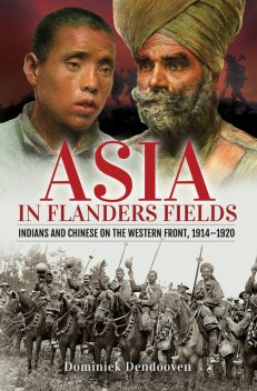 Asia in Flanders Fields, Dominiek Dendooven